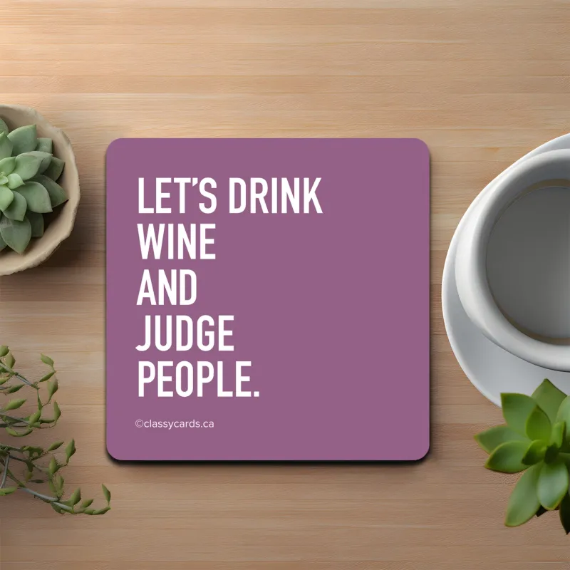 Drink Wine Judge People Coaster