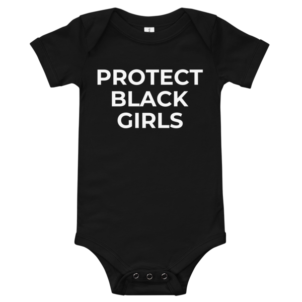 Protect Black Girls (Baby)