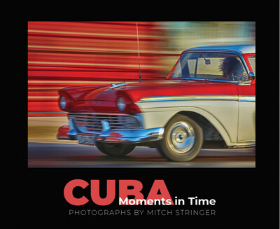Cuba: Moments In Time by Mitch Stringer