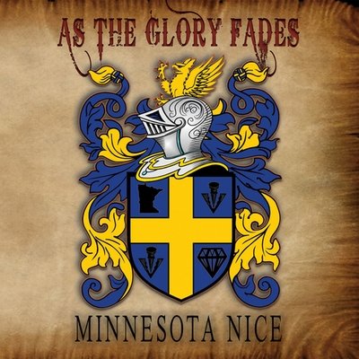 As the Glory Fades - Minnesota Nice (Digital)
