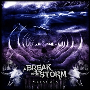 A Break in the Storm - Metanoia (CD)