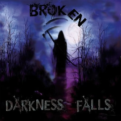Broken - Darkness Falls (CD)