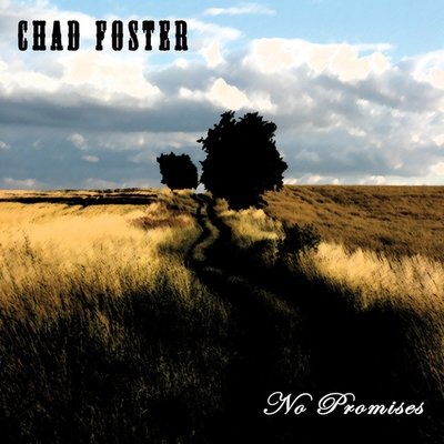 Chad Foster - No Promises (Digital)