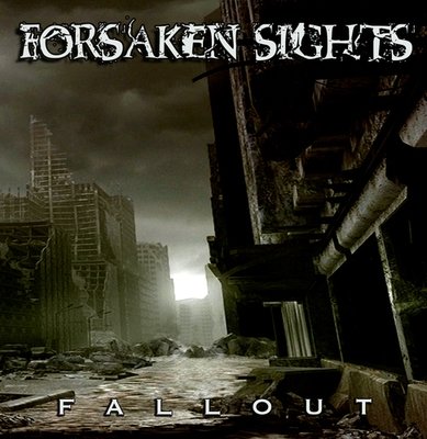 Forsaken Sights - Fallout EP (CD)