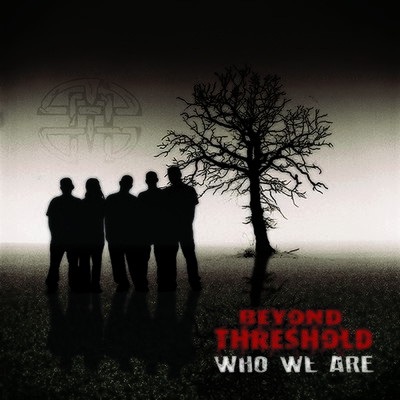 Beyond Threshold - Who We Are (CD)