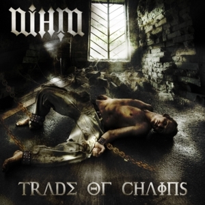 Nihm - Trade of Chains (Digital)