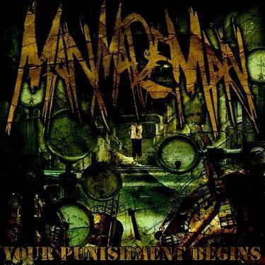 Man Made Man - Your Punishment Begins (Digital)