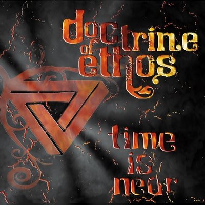Doctrine of Ethos - Time is Near (CD)