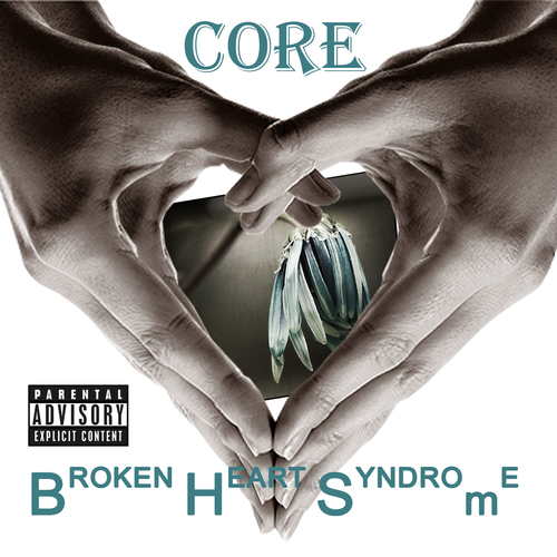 Core - Broken Heart Syndrome (Digital)