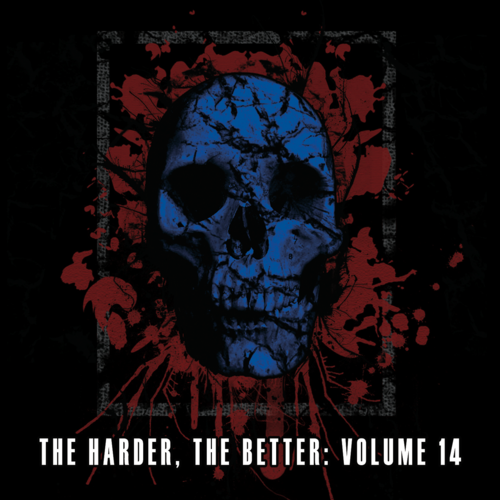Various Artists - The Harder, The Better: Volume 14 (CD)