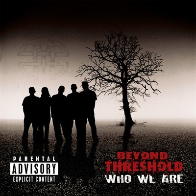 Beyond Threshold - Who We Are - Deluxe Edition (Digital)