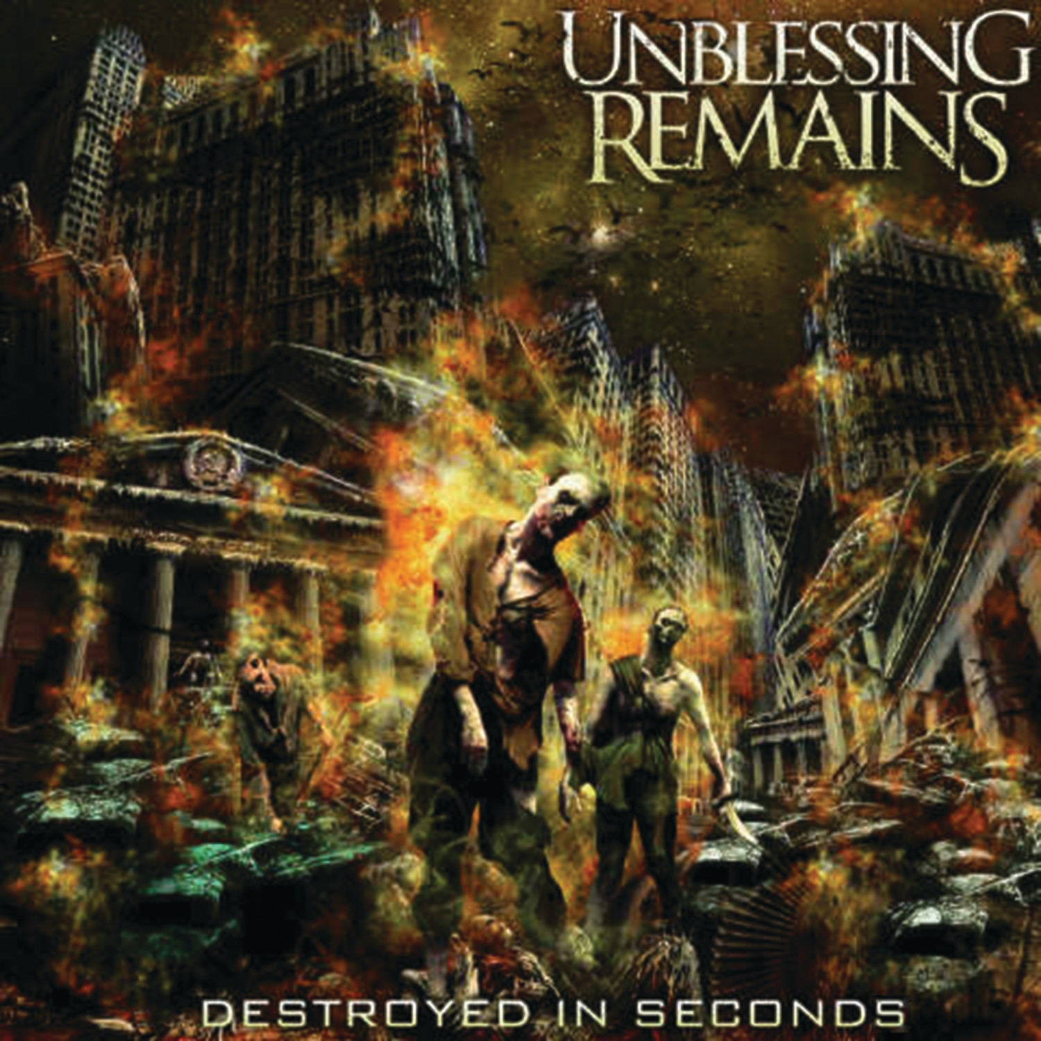 Unblessing Remains - Destroyed in Seconds (Digital)