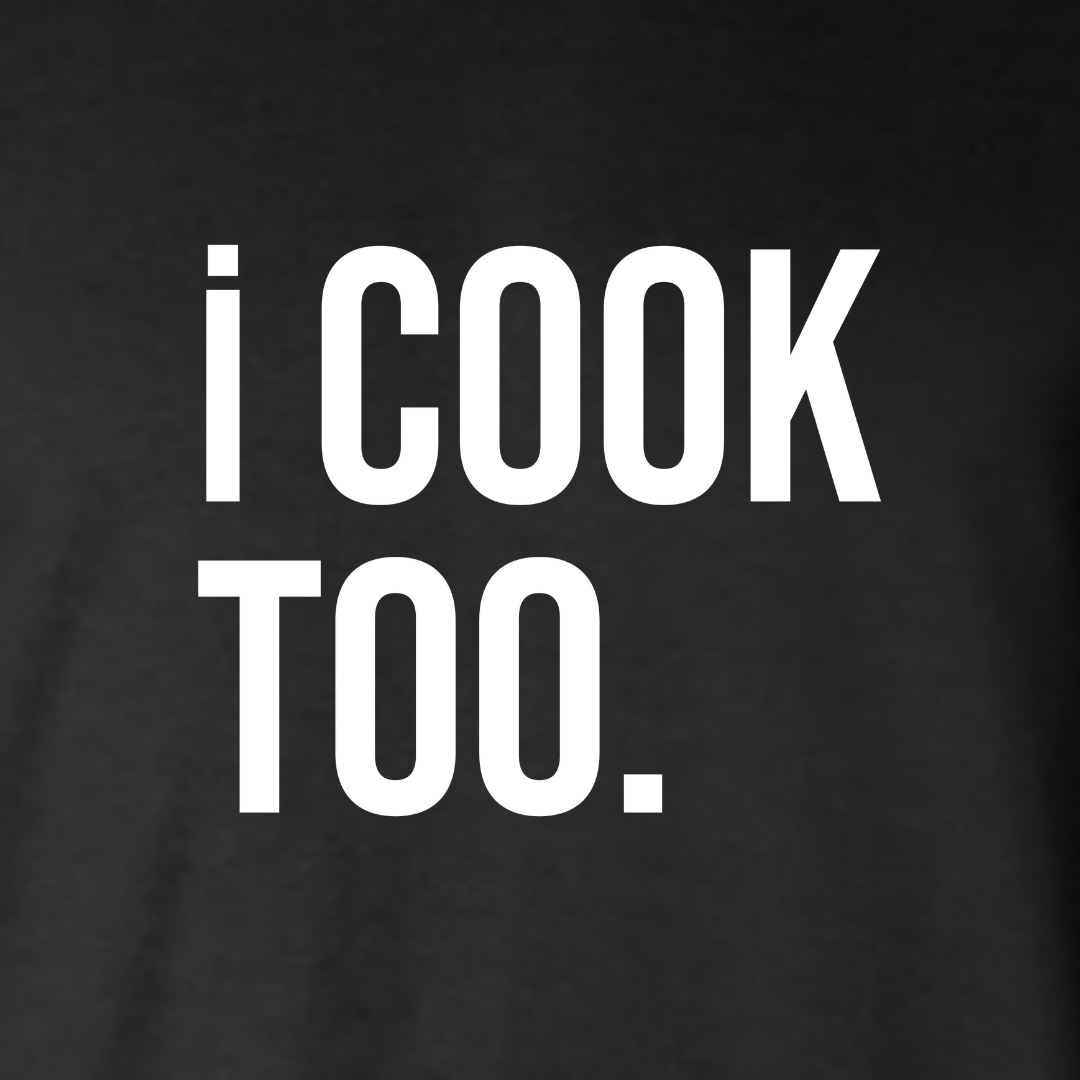 i Cook Too Tee, Size: S, Color: Black