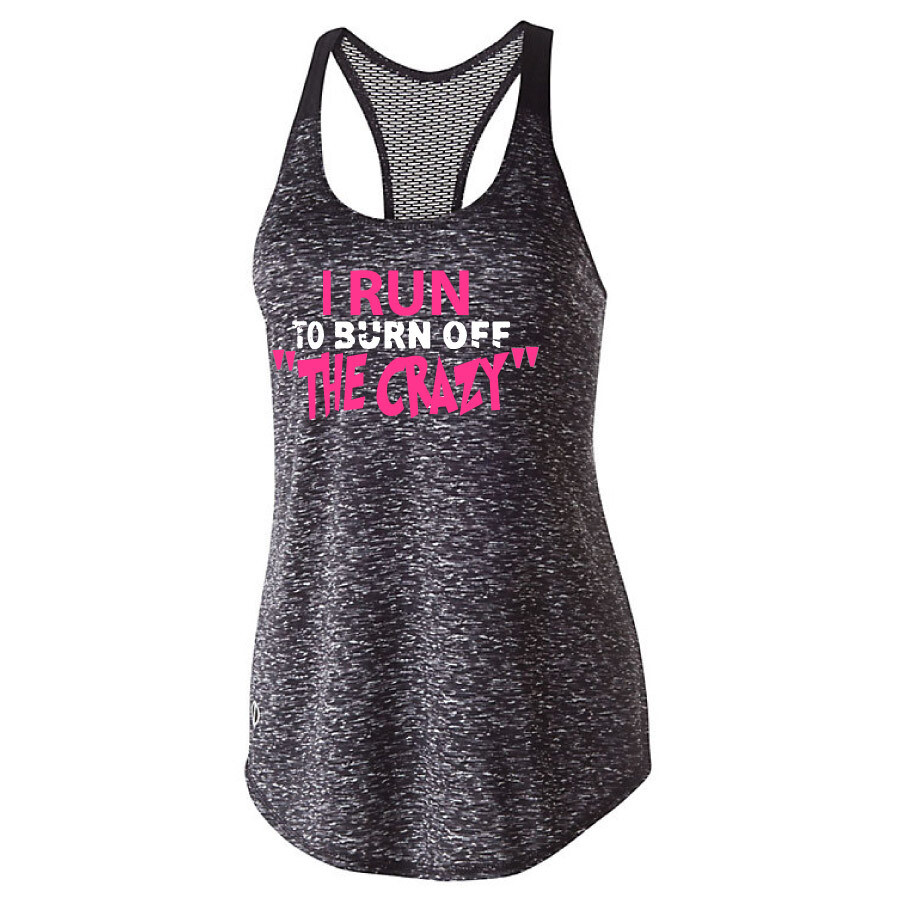 I Run To Burn Off The Crazy Womens Tank Top (222733)