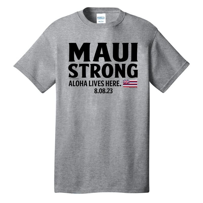 Maui Strong 2023 Adult T-Shirt (PC54)