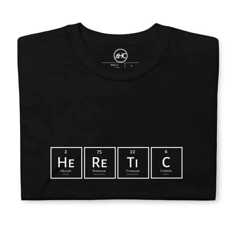 The Heretic Tee (Fashion Fit)