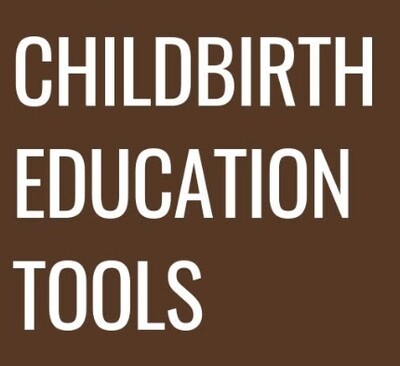Childbirth Education Tools