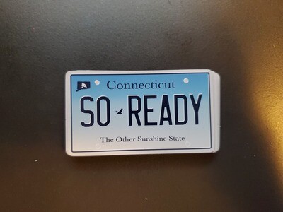 So Ready Magnet (The Other Sunshine State) - 3 inches