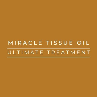 Miracle Tissue Oil