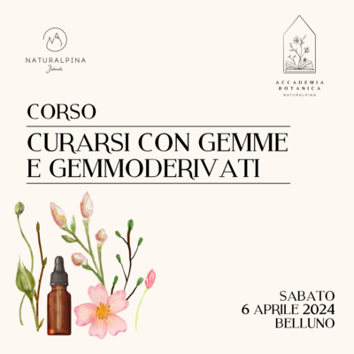 Corso e passeggiata CURARSI CON GEMME E GEMMODERIVATI