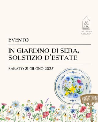Solstizio d'estate | In giardino di sera