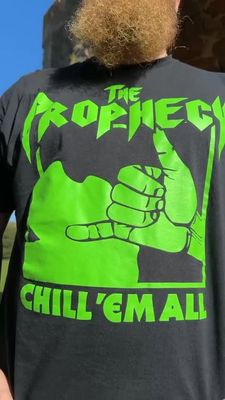 T-Shirt "Chill 'Em All"