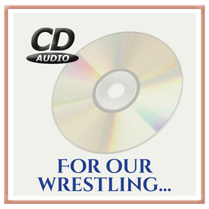 For Our Wrestling is not Against Flesh and Blood - CD  *Explicit Content*