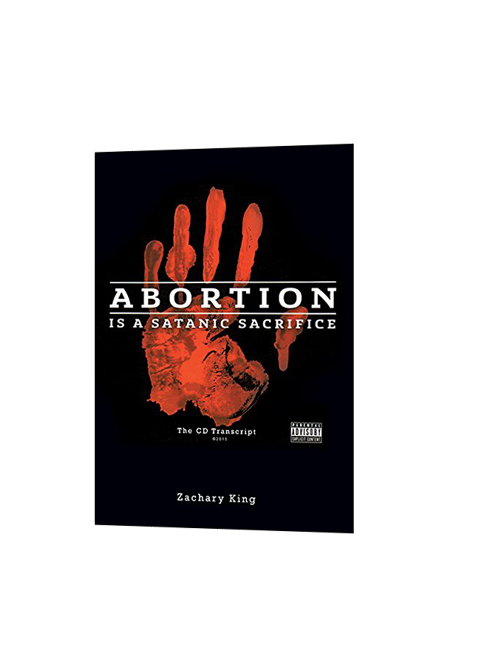 Abortion is a Satanic Sacrifice - Book (the cd transcript)