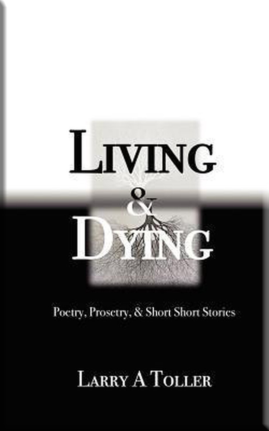 Living and Dying