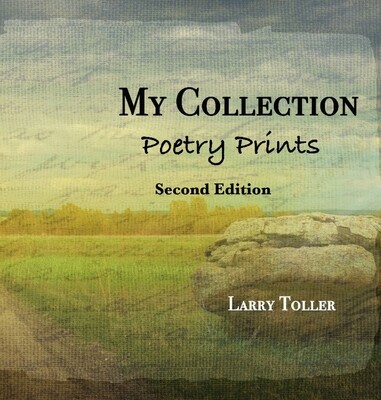 My Collection: Poetry Prints Second Edition
