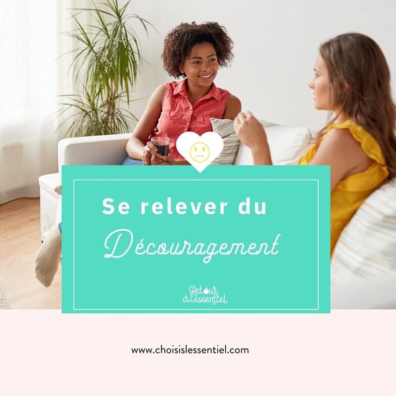 Se relever d&#39;un découragement
