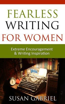 Fearless Writing for Women - paperback, autographed by author