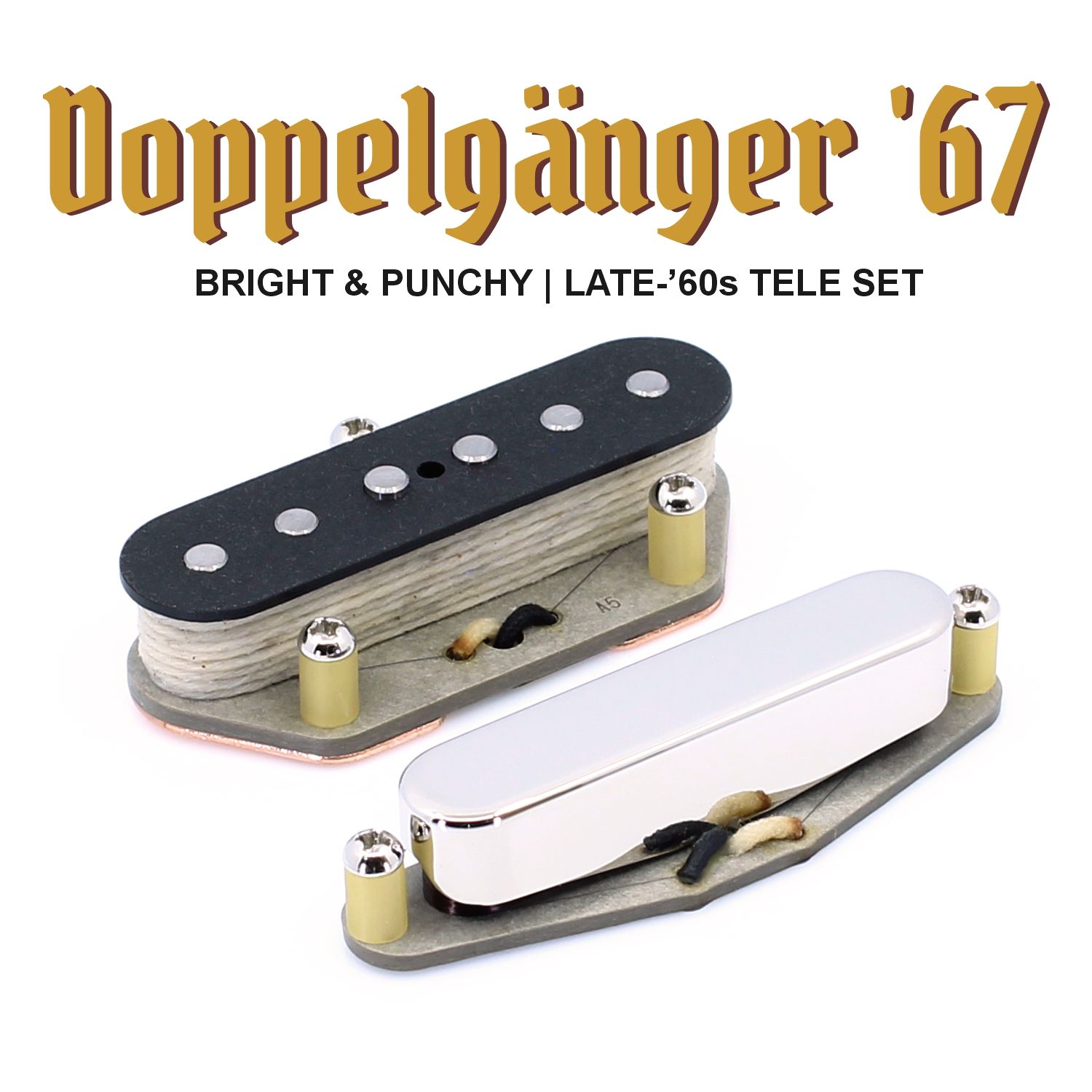 Doppelgänger '67 Tele® Pickups