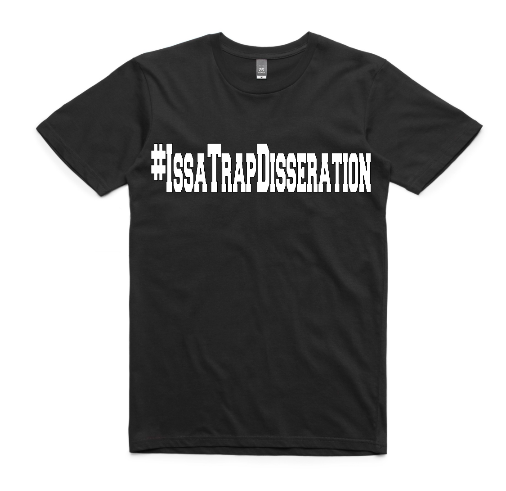 #IssaTrapDissertation Bold Font