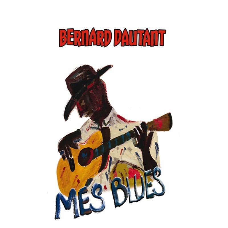 MES BLUES MES BLUES