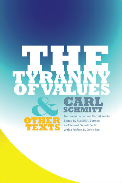 The Tyranny of Values and Other Texts (paperback)