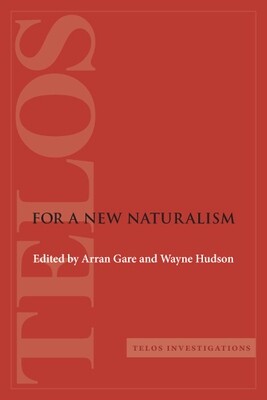 For a New Naturalism (paperback)