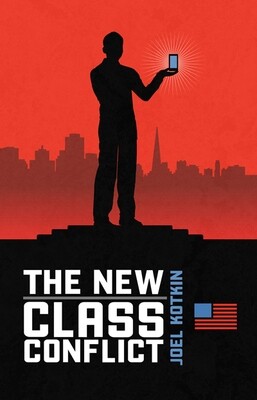 The New Class Conflict (hardcover)