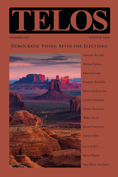 Telos 185 (Winter 2018): Democratic Vistas: After the Elections - Institutional Rate
