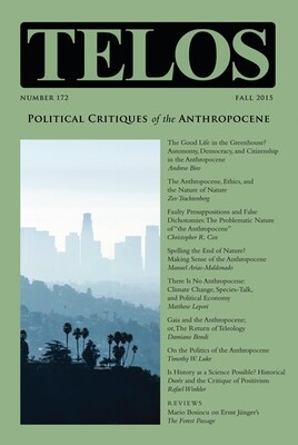 Telos 172 (Fall 2015): Political Critiques of the Anthropocene