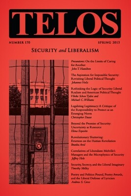 Telos 170 (Spring 2015): Security and Liberalism