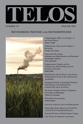 Telos 177 (Winter 2016): Rethinking Nature in the Anthropocene - Institutional Rate