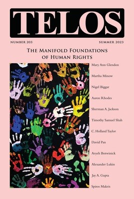 Telos 203 (Summer 2023): The Manifold Foundations of Human Rights - Institutional Rate