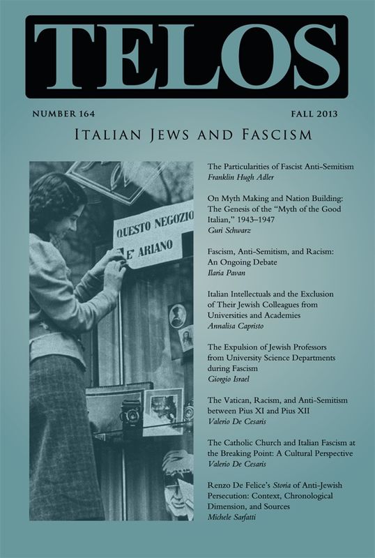 Telos 164 (Fall 2013): Italian Jews and Fascism