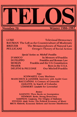 Telos 70 (Winter 1986-87) - Institutional Rate Telos 70 (Winter 1986-87) - Institutional Rate