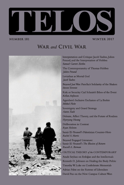 Telos 181 (Winter 2017): War and Civil War - Institutional Rate Telos 181 (Winter 2017): War and Civil War - Institutional Rate