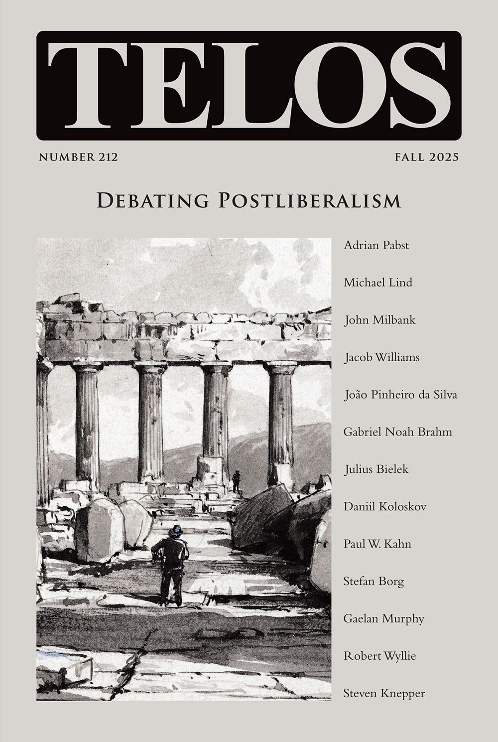 Telos 212 (Fall 2025): Debating Postliberalism - Institutional Rate