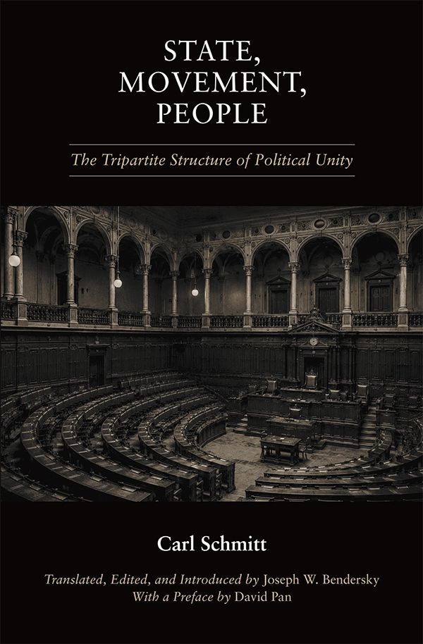State, Movement, People: The Tripartite Structure of Political Unity (paperback)