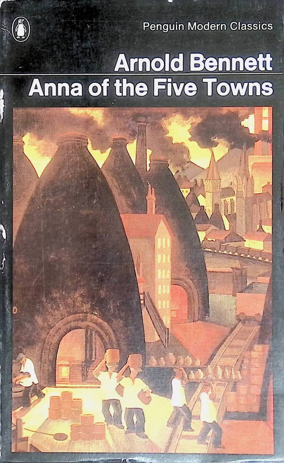 Anna of the Five Towns; Bennett Arnold