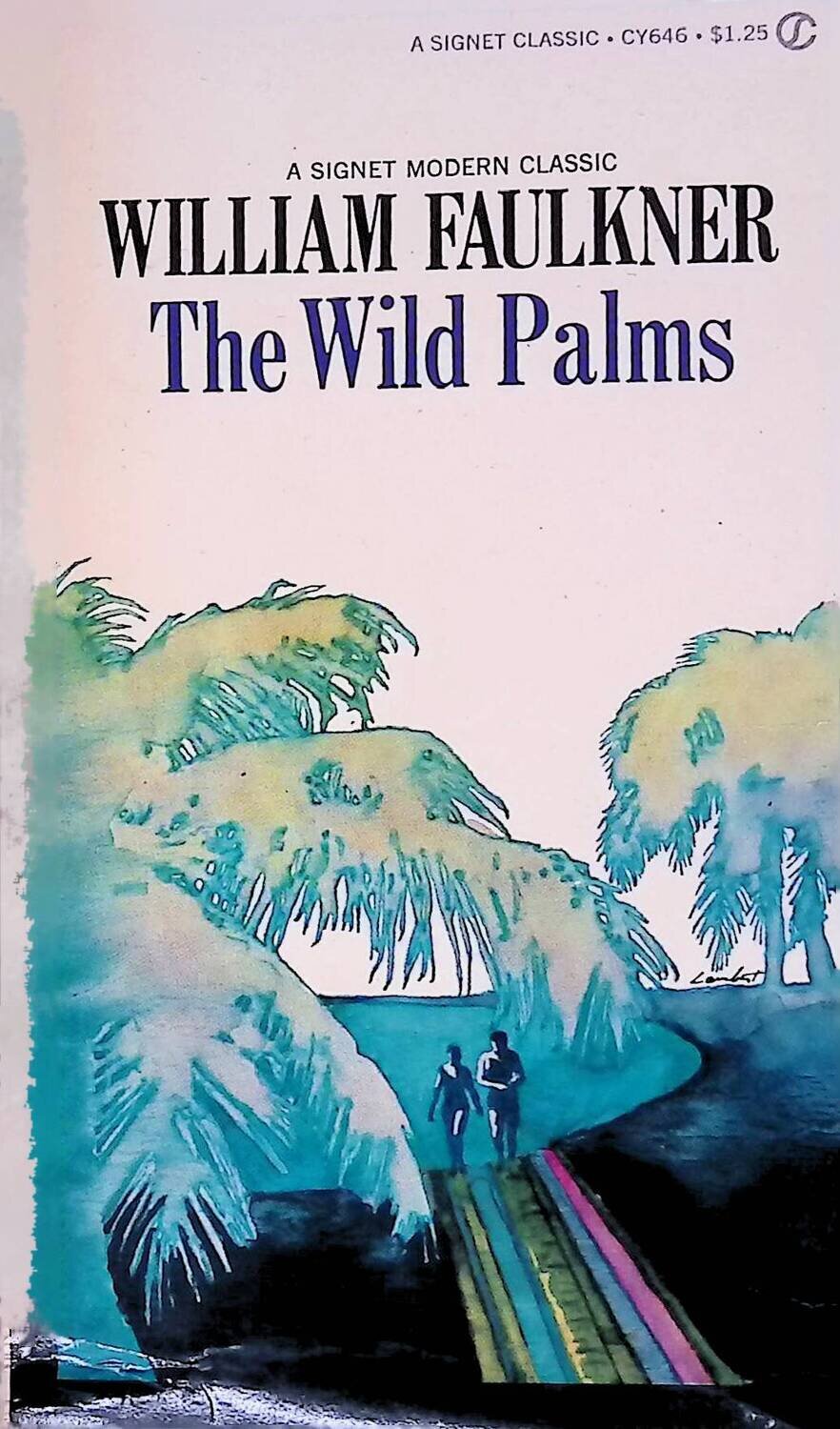 The Wild Palms; Faulkner William